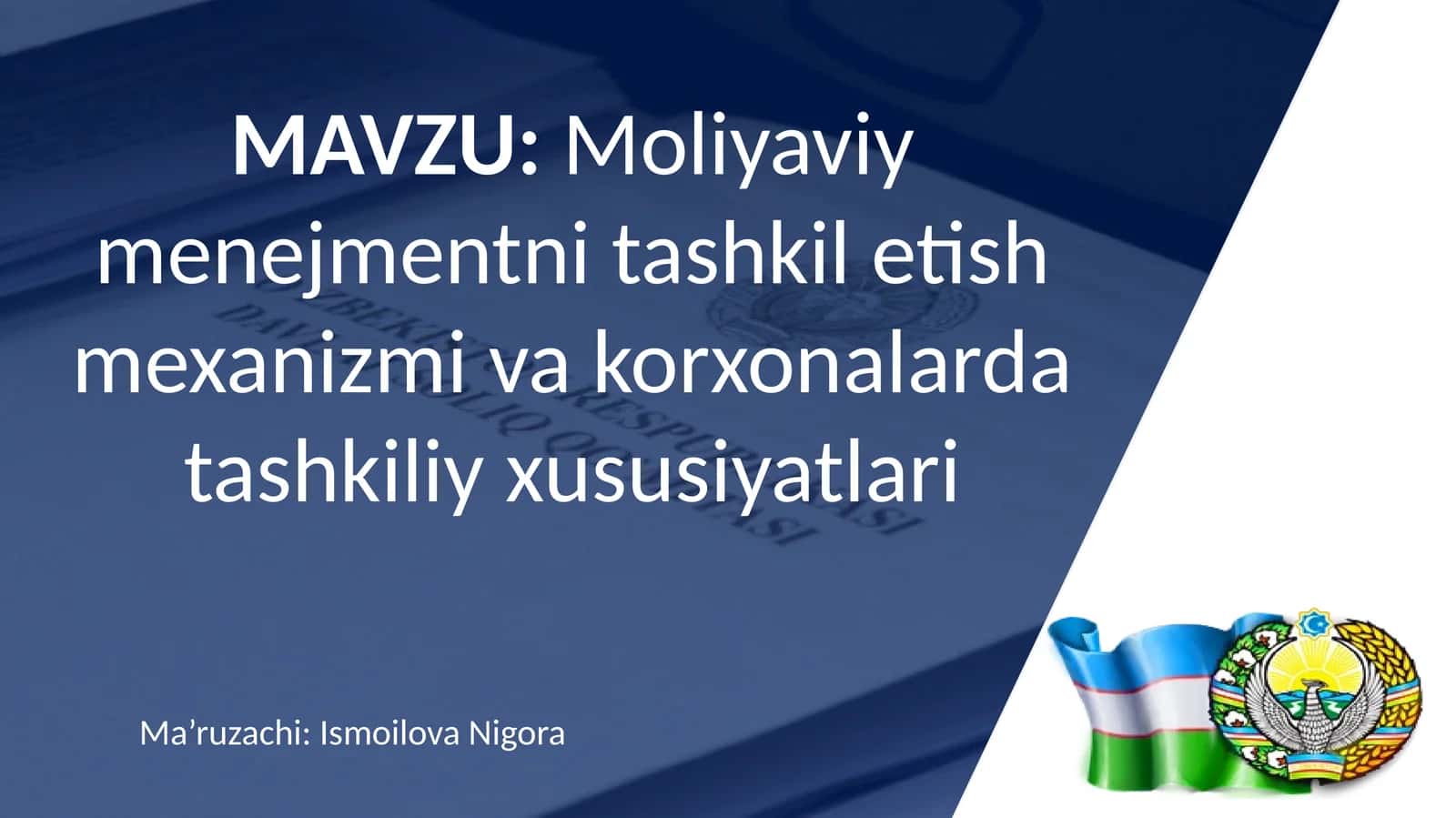 Moliyaviy menejmentni tashkil etish mexanizmi va korxonalarda tashkiliy xususiyatlari 1