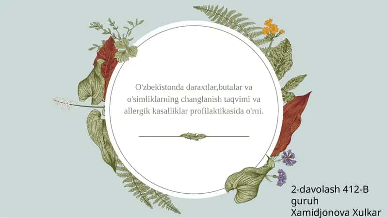 Pollinoz(o'simlik changlariga allergiya) 1