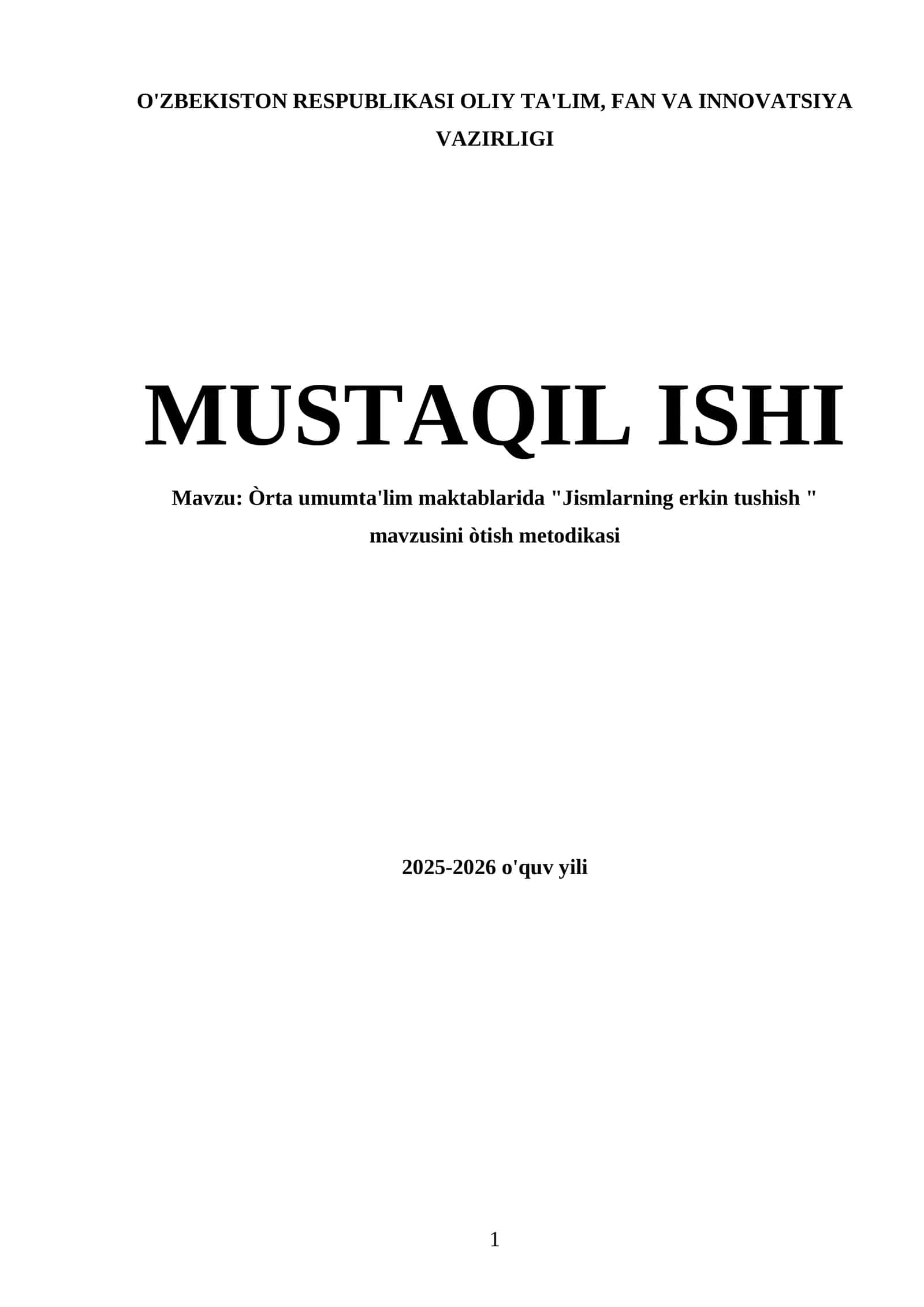 Òrta umumta'lim maktablarida "Jismlarning erkin tushish " mavzusini òtish metodikasi 1