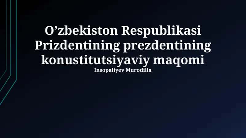 O’zbekiston Respublikasi Prizdentining konstitutsiyaviy maqomi 1