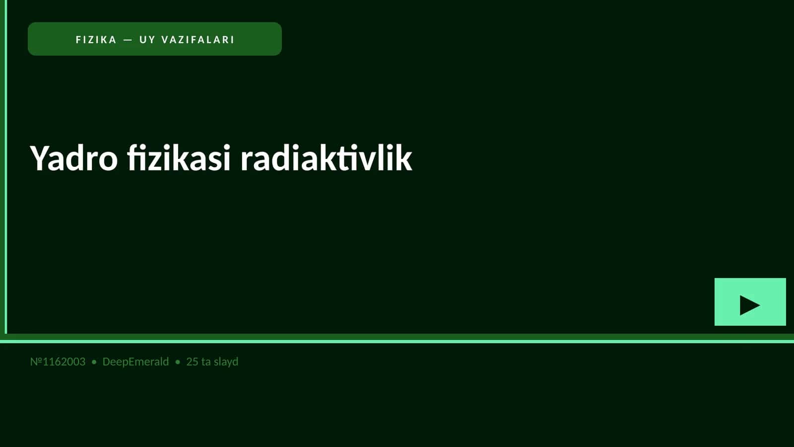 FIZIKA — UY VAZIFALARI 1