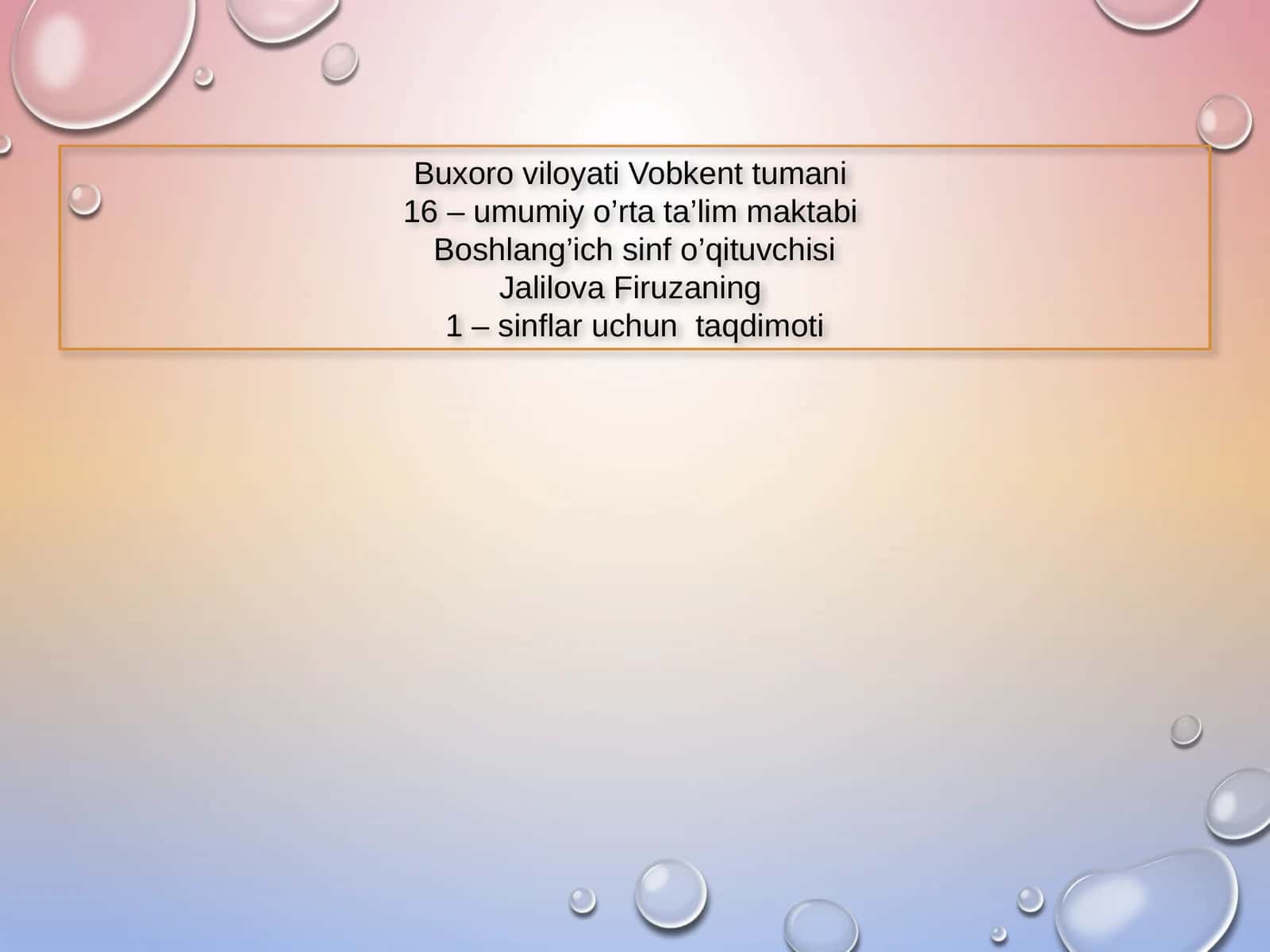 1 – sinflar uchun taqdimoti 1