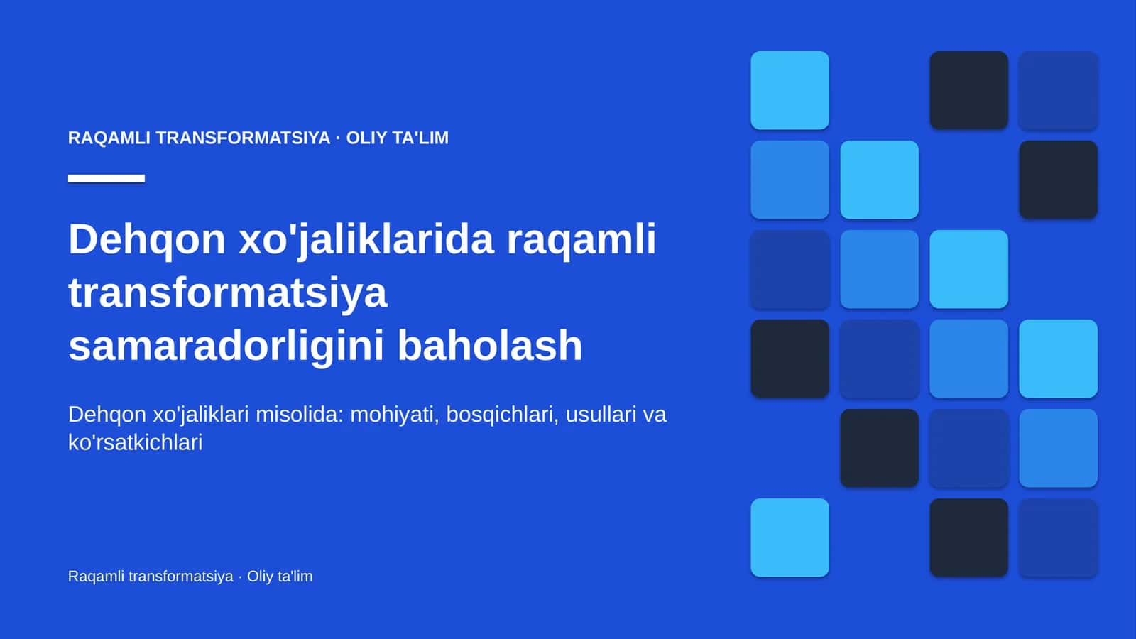 Dehqon xo'jaliklarida raqamli transformatsiya samaradorligini baholash 1
