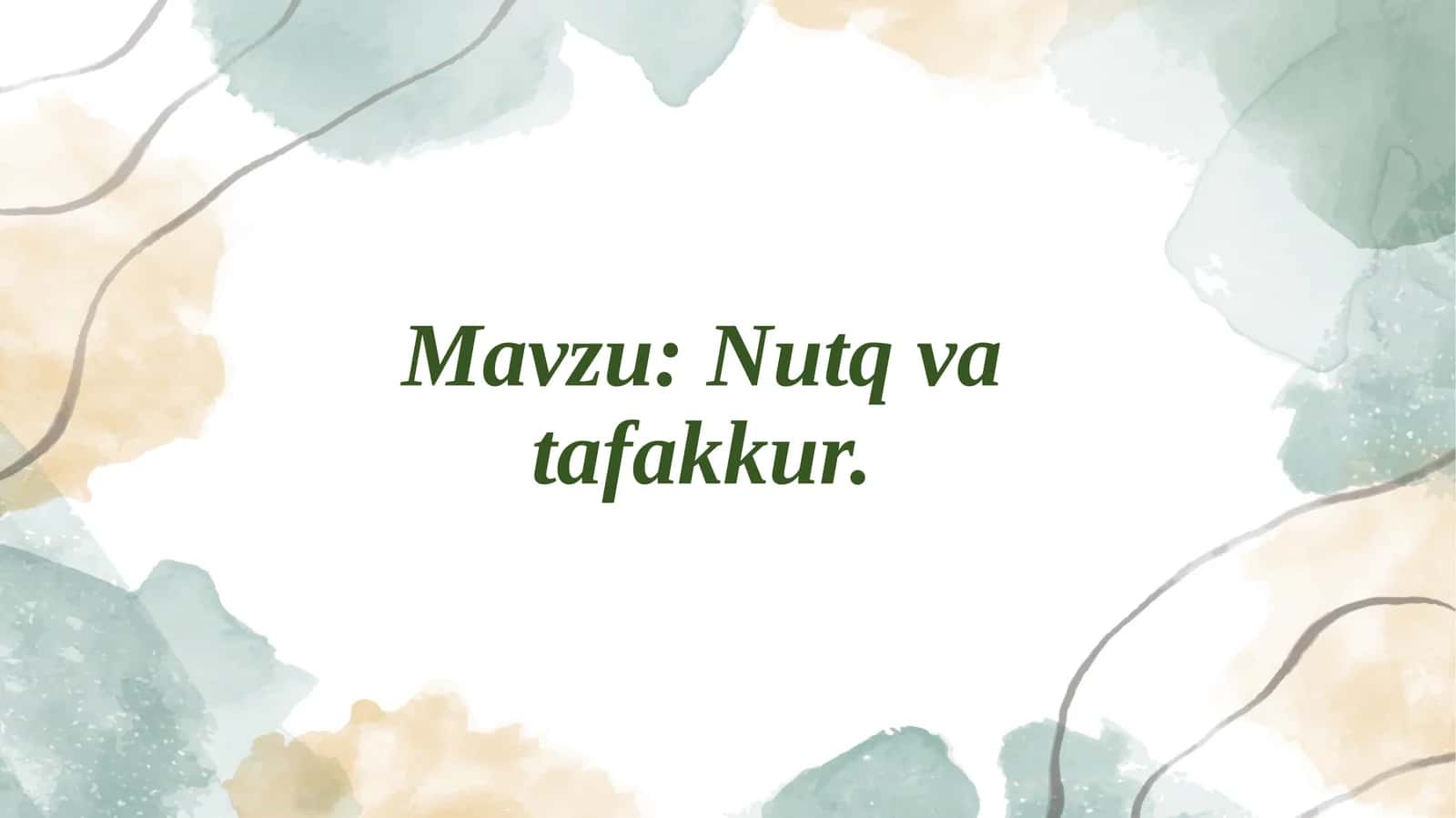 Nutq va tafakkur 1