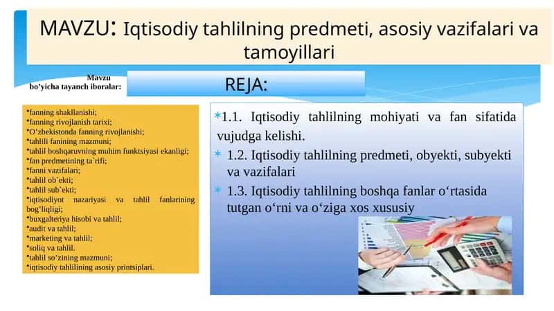 Iqtisodiy tahlilning predmeti, asosiy vazifalari va tamoyillari 1