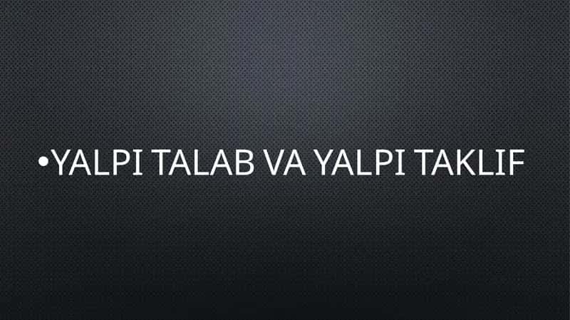 Yalpi Talab va Yalpi Taklif Reja 1