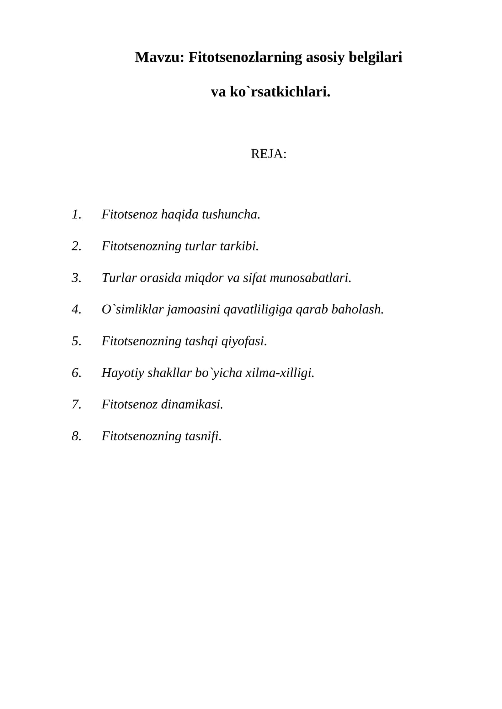 Fitotsenozlarning asosiy belgilari va ko`rsatkichlari 1
