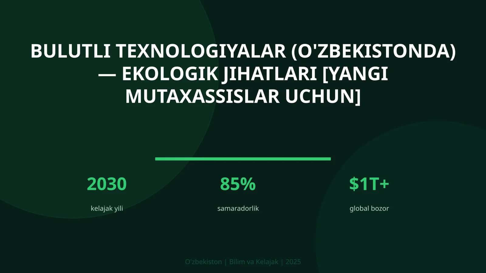 Bulutli texnologiyalar (O'zbekistonda) — ekologik jihatlari [yangi mutaxassilar uchun] 1