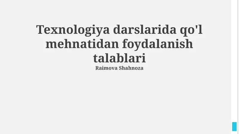 Texnologiya Darslarida Qo'lda Mehnat Qo'llash Shartlari 1
