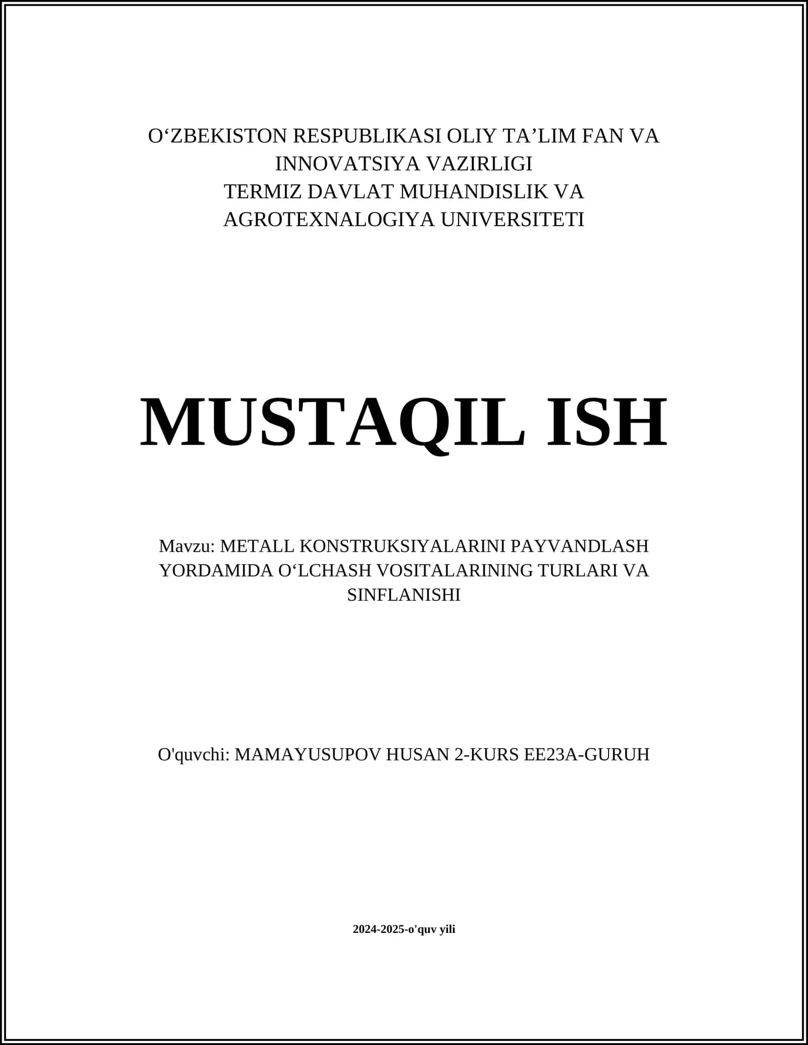 METALL KONSTRUKSIYALARINI PAYVANDLASH YORDAMIDA OʻLCHASH VOSITALARINING TURLARI VA SINFLANISHI 1