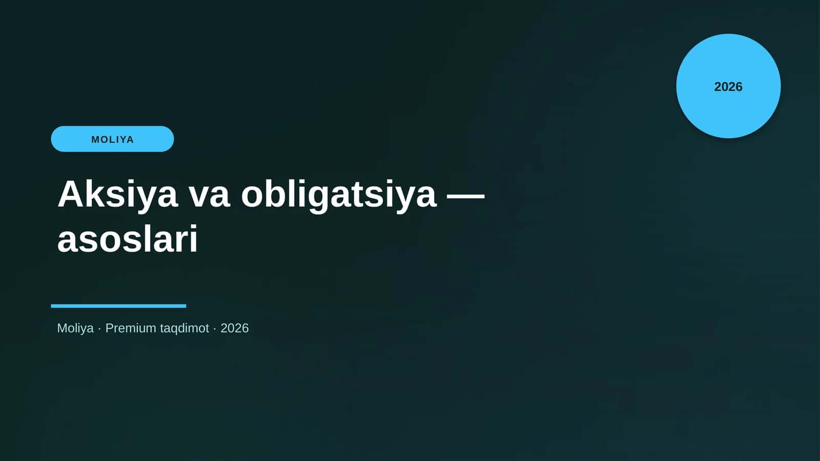 Aksiya va obligatsiya — asoslari 1