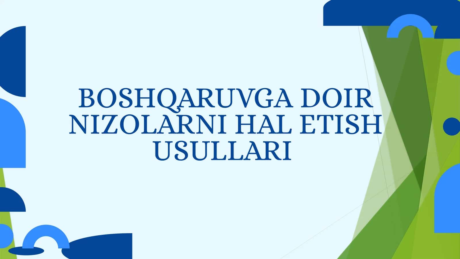 Nizolar va ularni boshqarishning 5 ta asosiy strategiyasi 1