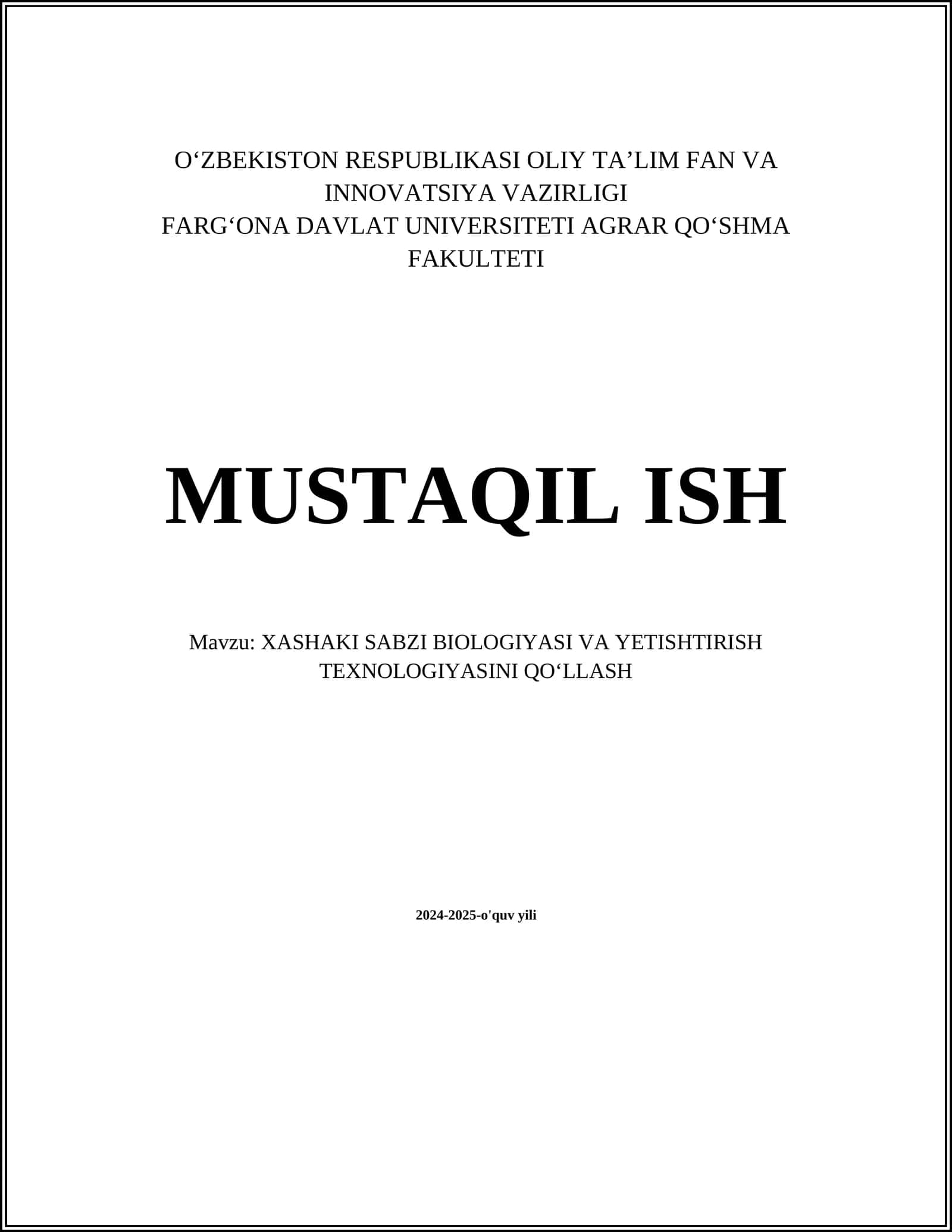 XASHAKI SABZI BIOLOGIYASI VA YETISHTIRISH TEXNOLOGIYASINI QOʻLLASH 1