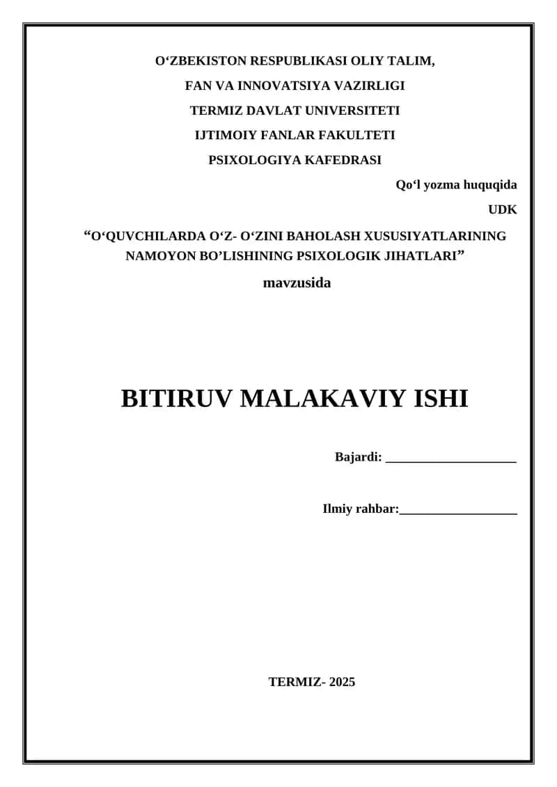 O‘QUVCHILARDA O‘Z- O‘ZINI BAHOLASH XUSUSIYATLARINING NAMOYON BO’LISHINING PSIXOLOGIK JIHATLARI 1