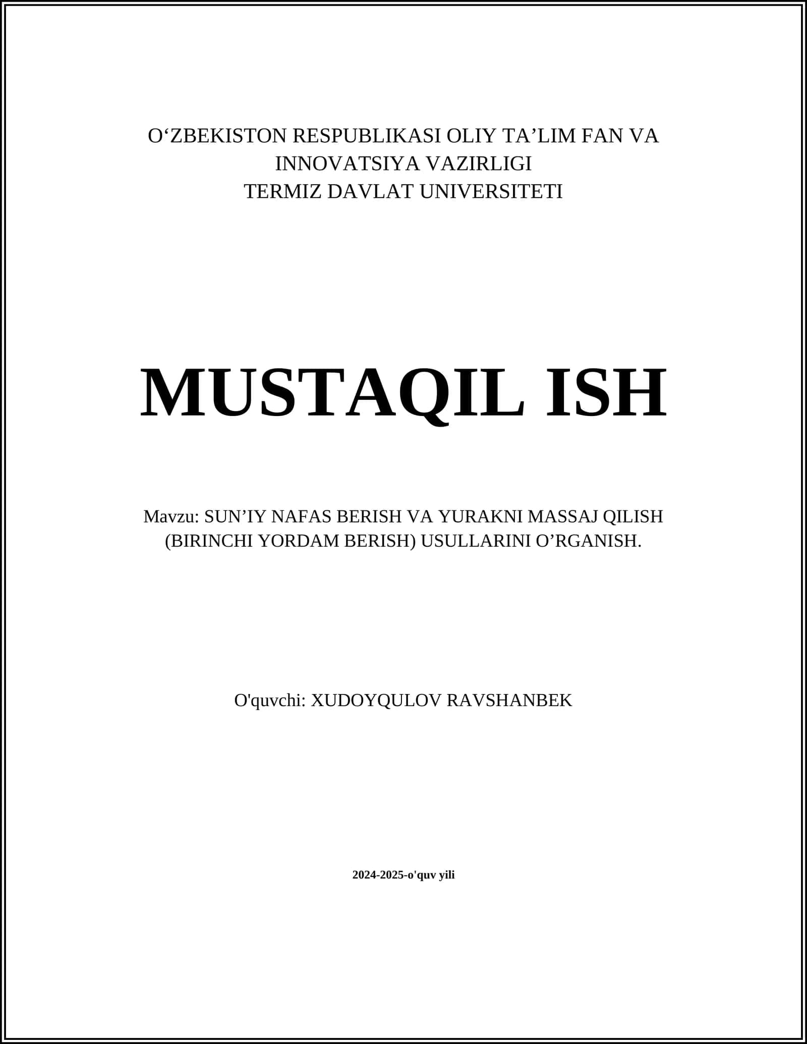 SUN’IY NAFAS BERISH VA YURAKNI MASSAJ QILISH (BIRINCHI YORDAM BERISH) USULLARINI O’RGANISH 1