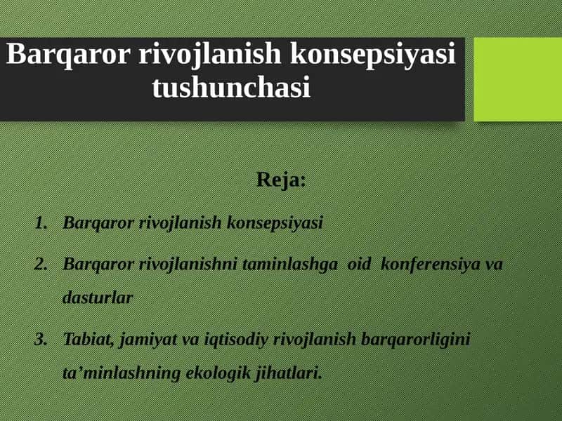 Barqaror rivojlanish konsepsiyasi tushunchasi 1