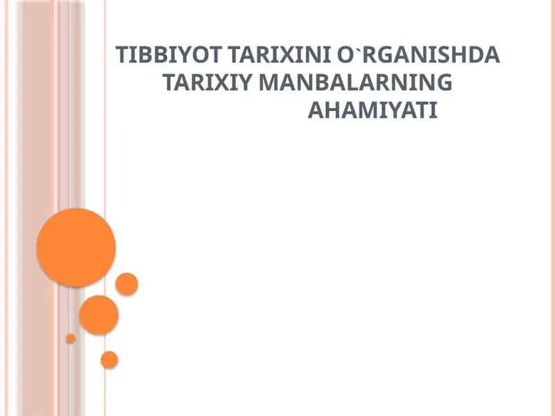 Tibbiyot Tarixini O'rganishda Tarixiy Manbalarning Ahmiyat 1