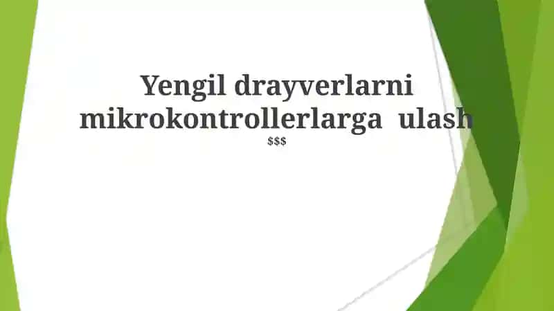 Mikrokontrollerlar uchun LED drayverlar