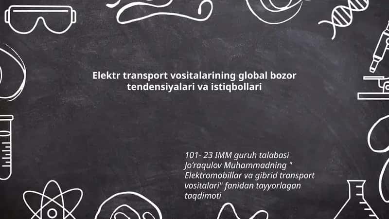 Elektromobillar va gibrid transport vositalari 1