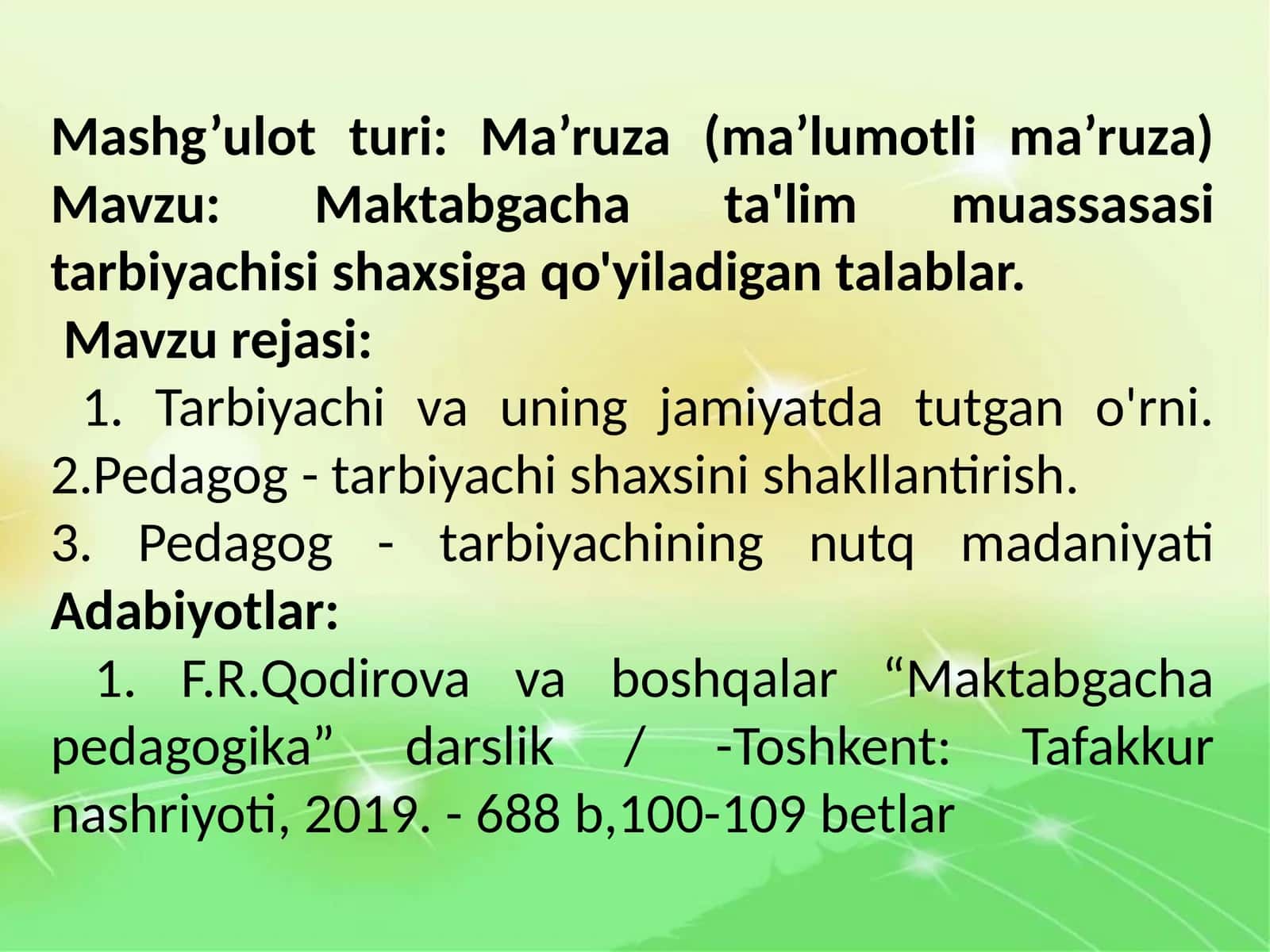 Maktabgacha ta'lim muassasasi tarbiyachisi shaxsiga qo'yiladigan talablar 1