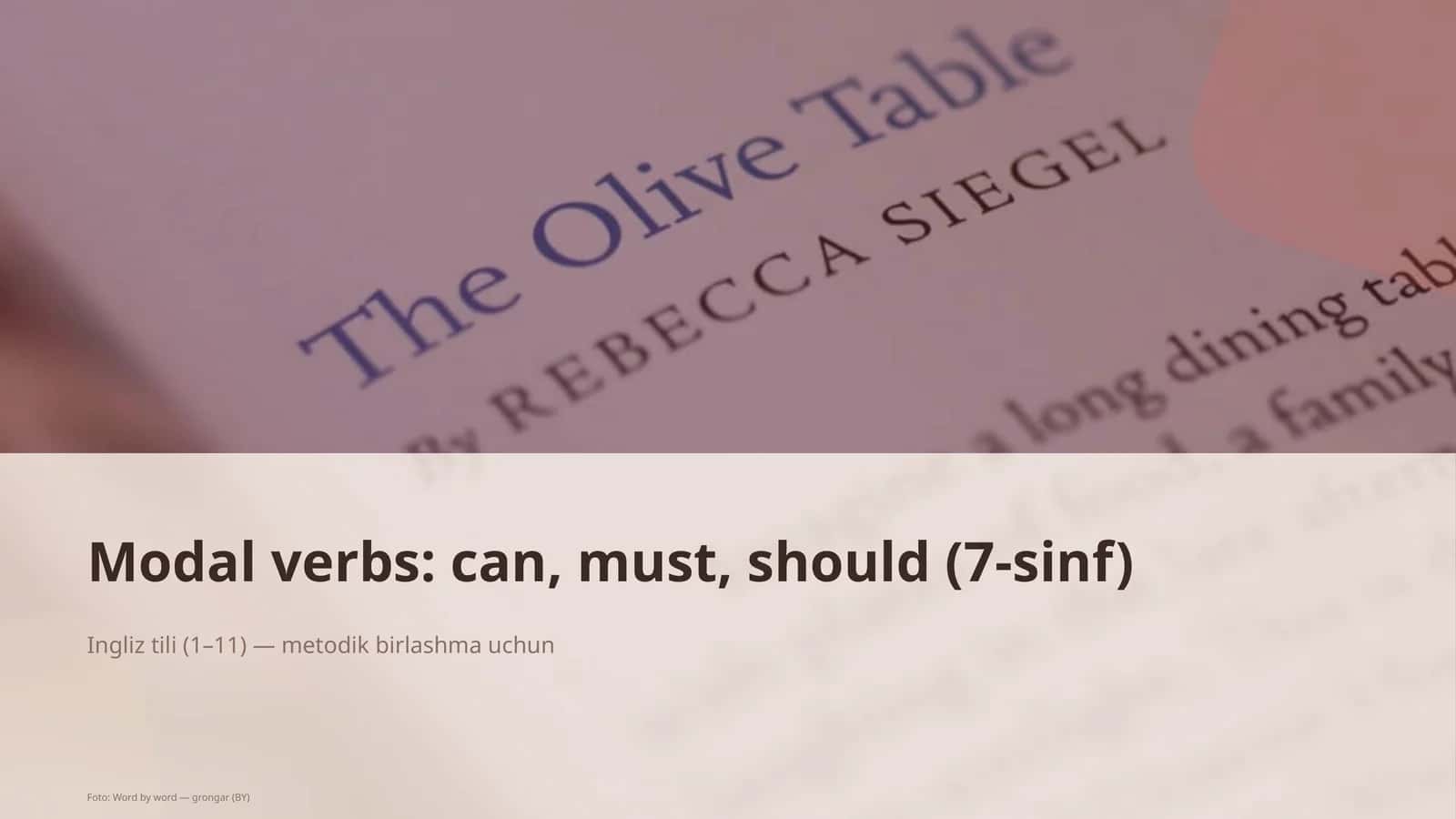 Modal verbs: can, must, should (7-sinf) 1