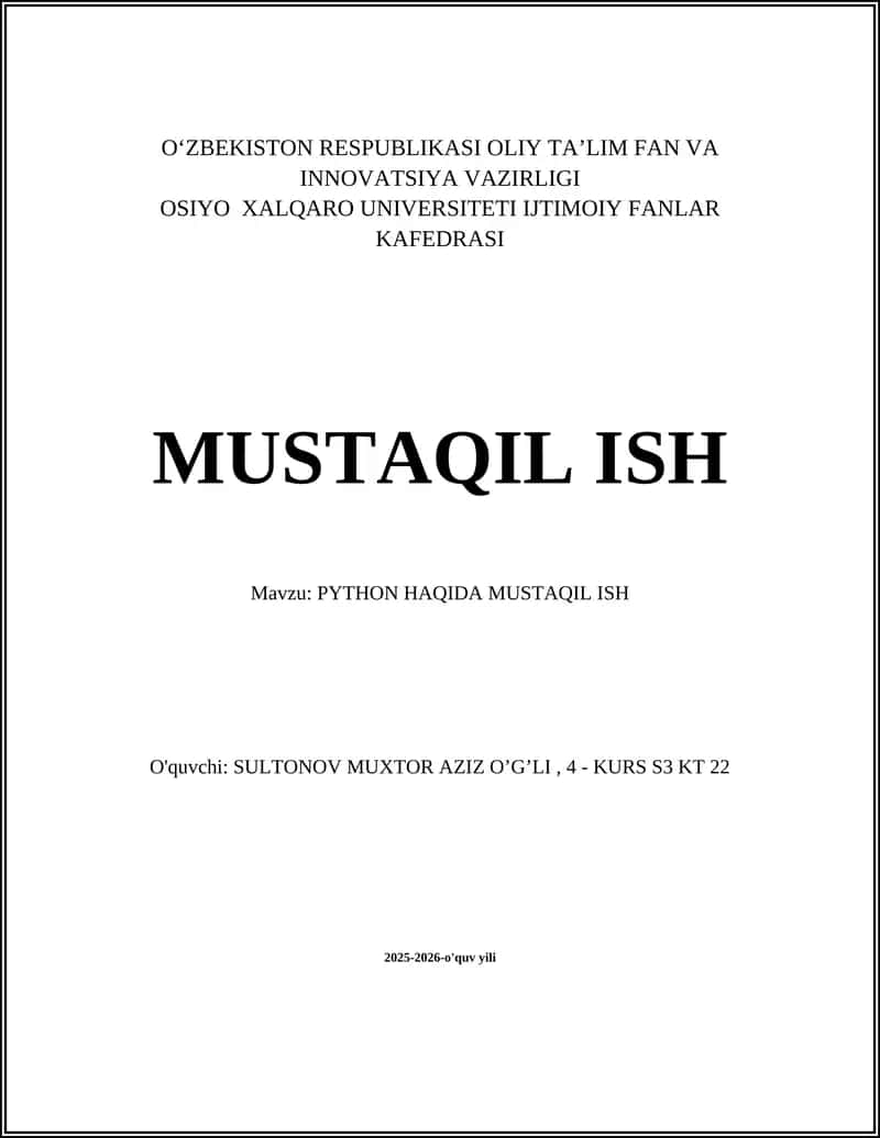 PYTHON HAQIDA MUSTAQIL ISH 1