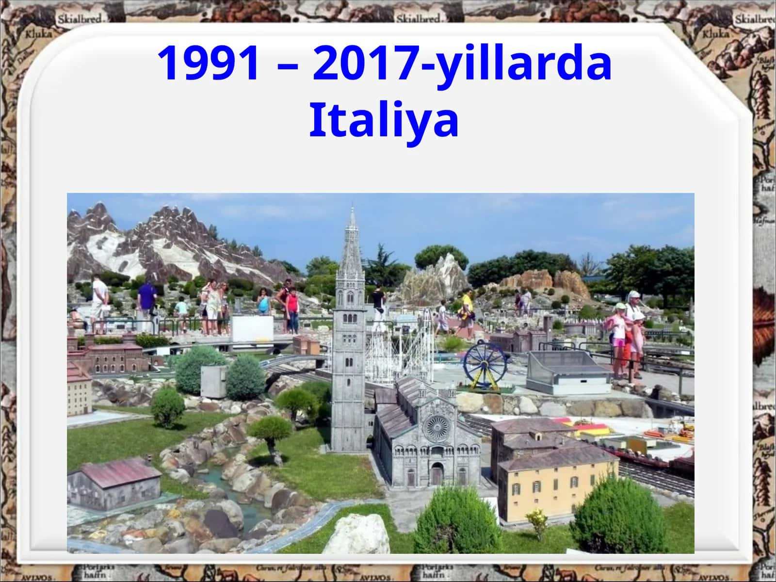 1991 – 2017-yillarda  Italiya 1