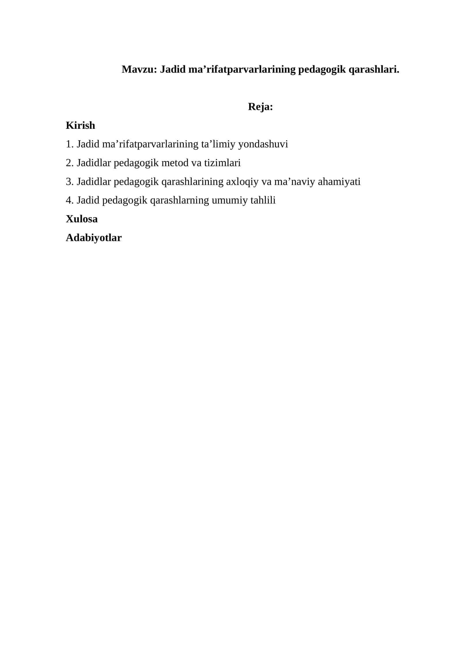 Jadid ma’rifatparvarlarining pedagogik qarashlari. 1
