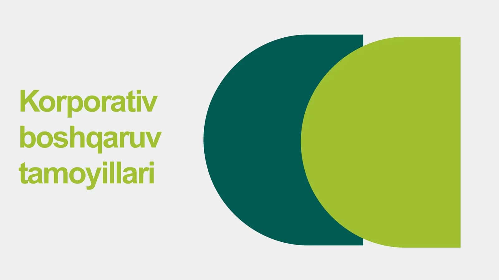 Korporativ boshqaruv tamoyillari 1