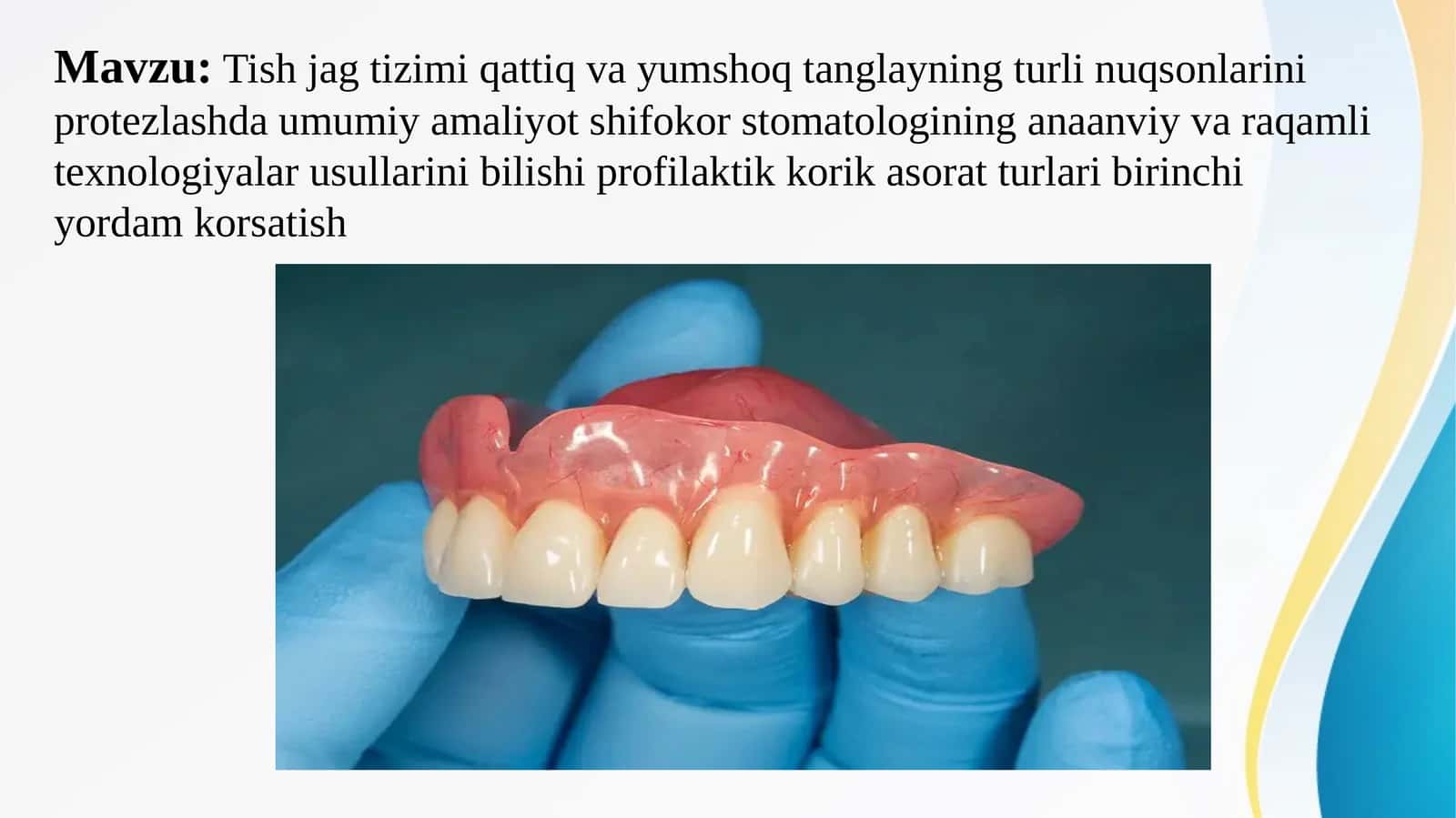 Tish jag tizimi qattiq va yumshoq tanglayning turli nuqsonlarini protezlashda umumiy amaliyot shifokor stomatologining anaanviy va raqamli texnologiyalar usullarini bilishi profilaktik korik asorat turlari birinchi yordam korsatish 1