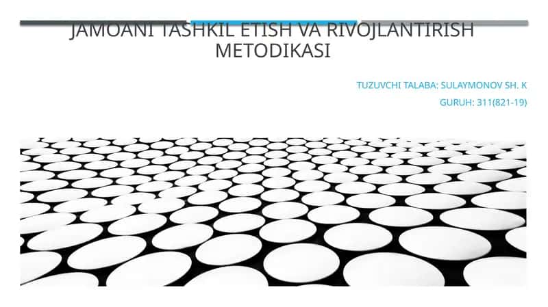 Jamoani tashkil etish va rivojlantirish metodikasi 1