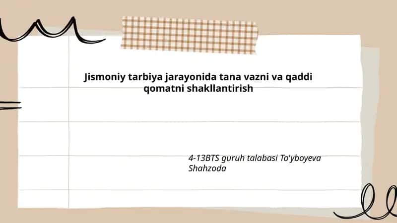 Jismoniy tarbiya jarayonida tana vazni va qaddi qomatni shakllantirish 1