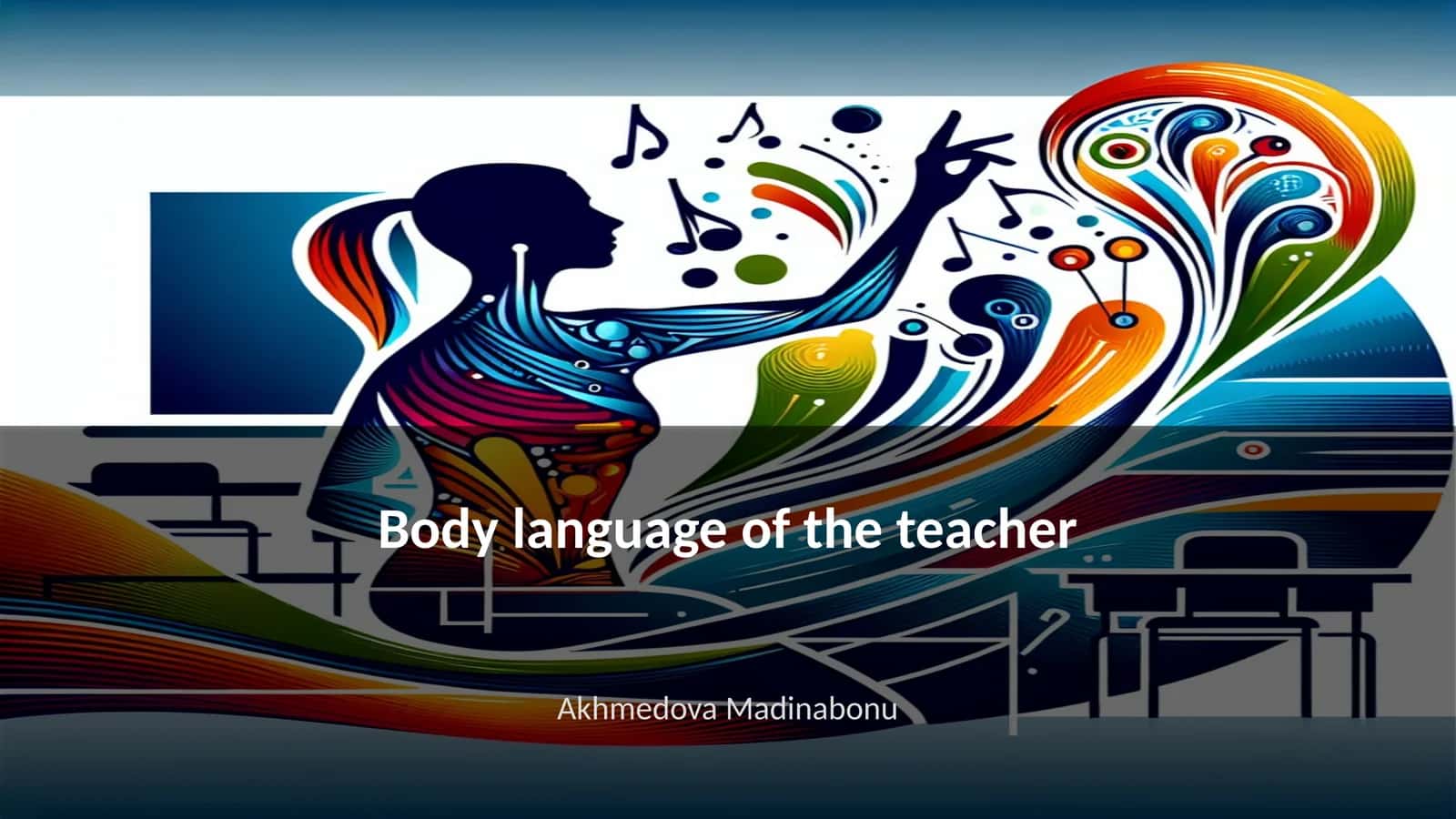 Body language of the teacher 1