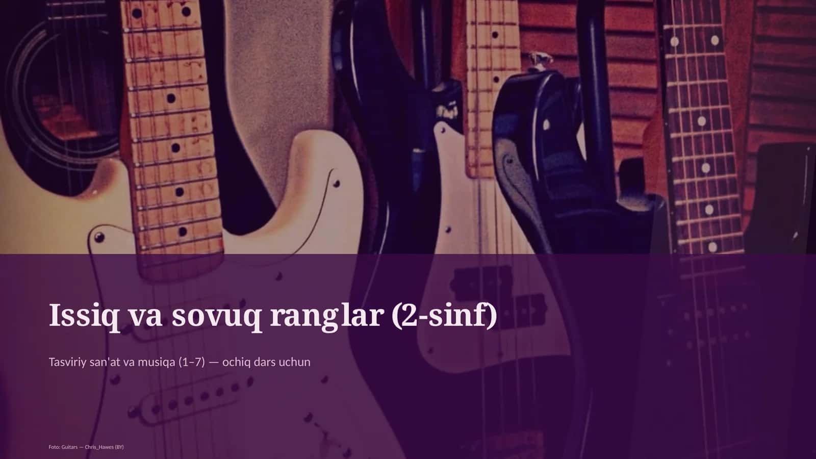 Issiq va sovuq ranglar (2-sinf) 1