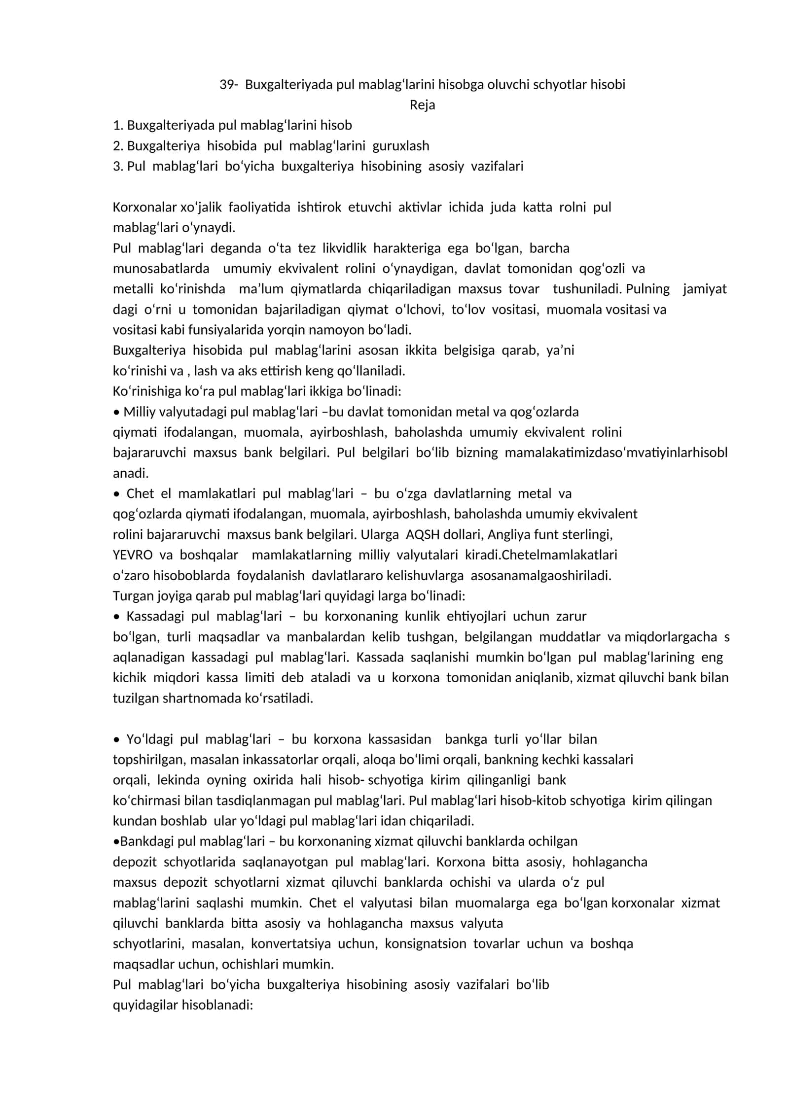 Buxgalteriyada pul mablag‘larini hisobga oluvchi schyotlar hisobi 1