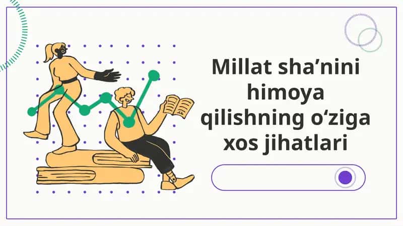 Millat shaʼnini himoya qilishning oʻziga xos jihatlari 1