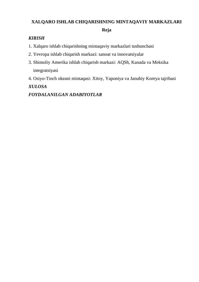 XALQARO ISHLAB CHIQARISHNING MINTAQAVIY MARKAZLARI 1