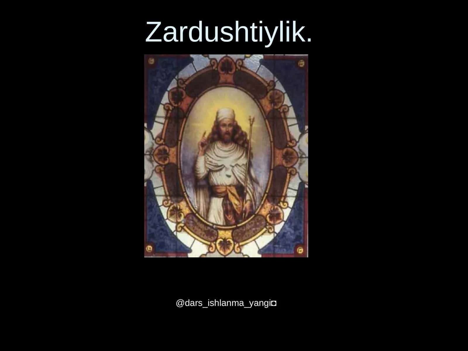 Zardushtiylik 1