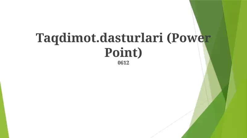Taqdimot.dasturlari (Power Point) 1