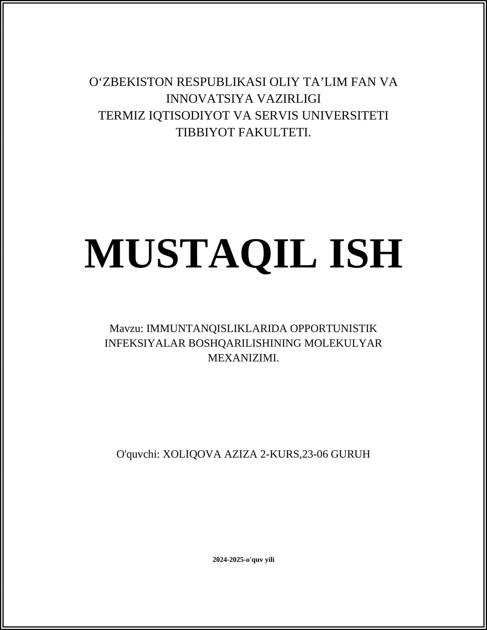 IMMUNTANQISLIKLARIDA OPPORTUNISTIK INFEKSIYALAR BOSHQARILISHINING MOLEKULYAR MEXANIZIMI 1
