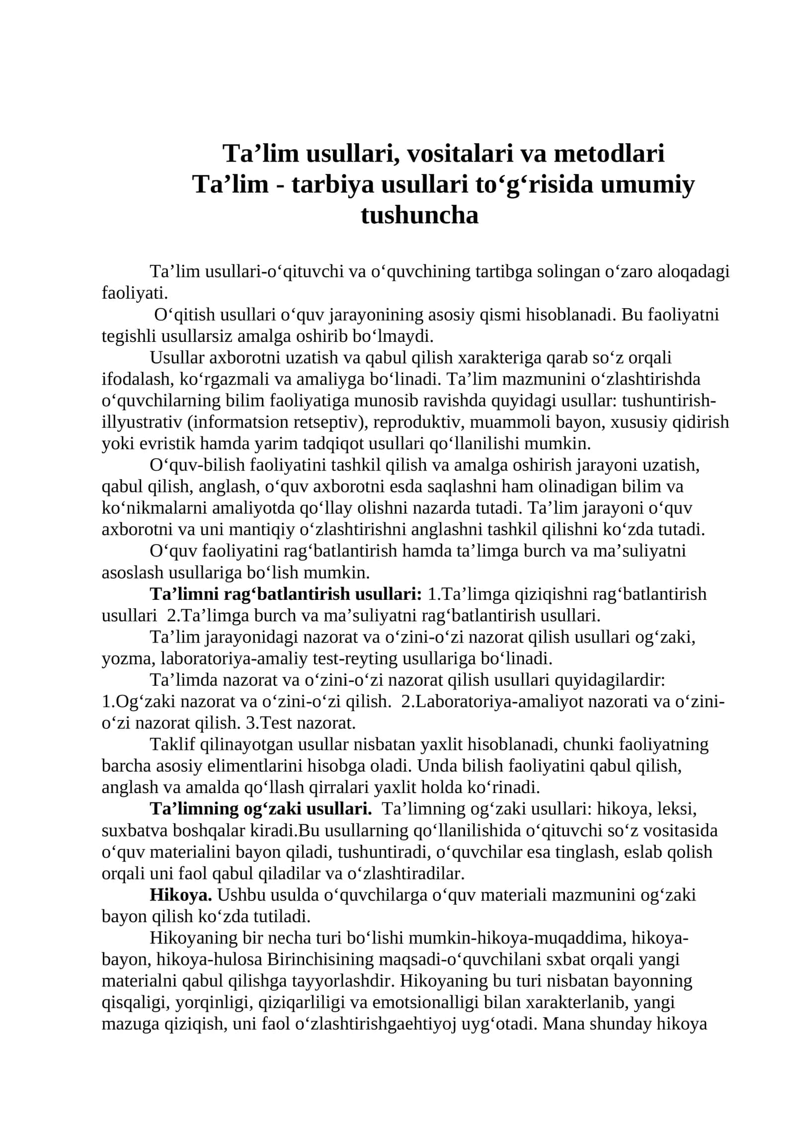 Ta’lim usullari, vositalari va metodlari. Ta’lim - tarbiya usullari to‘g‘risida umumiy tushuncha 1