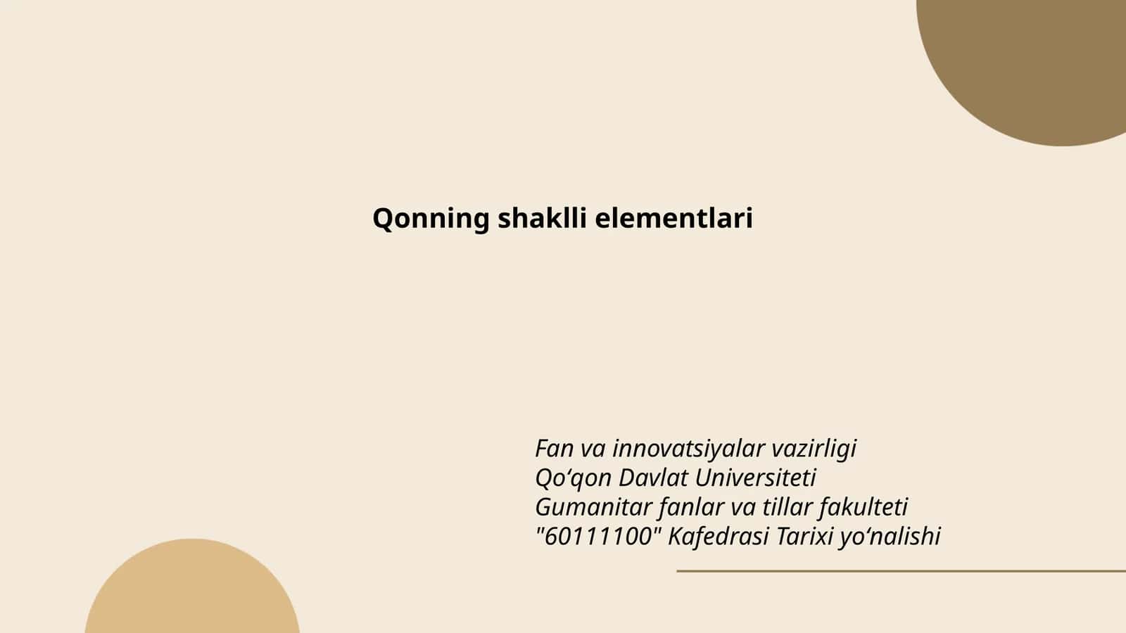 Qonning shaklli elementlari 1