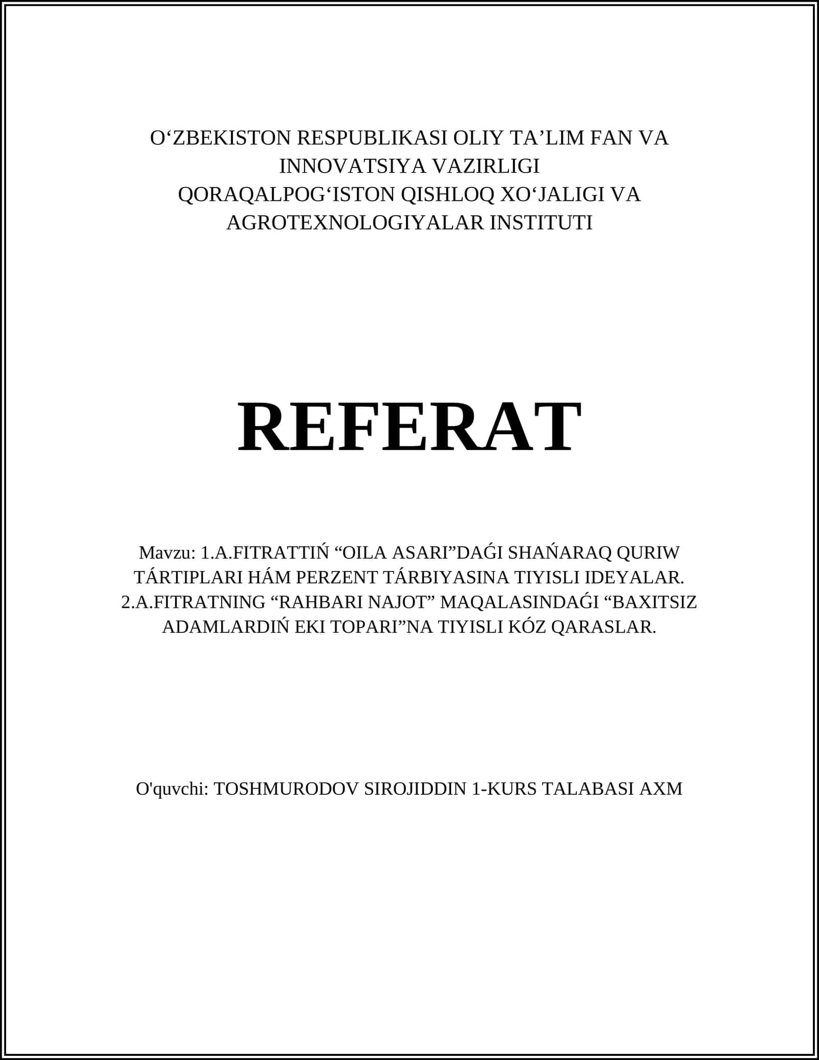 A.Fitrattining “Oila asari”da oilani qurish me'yorlari va nikoh talablari 1