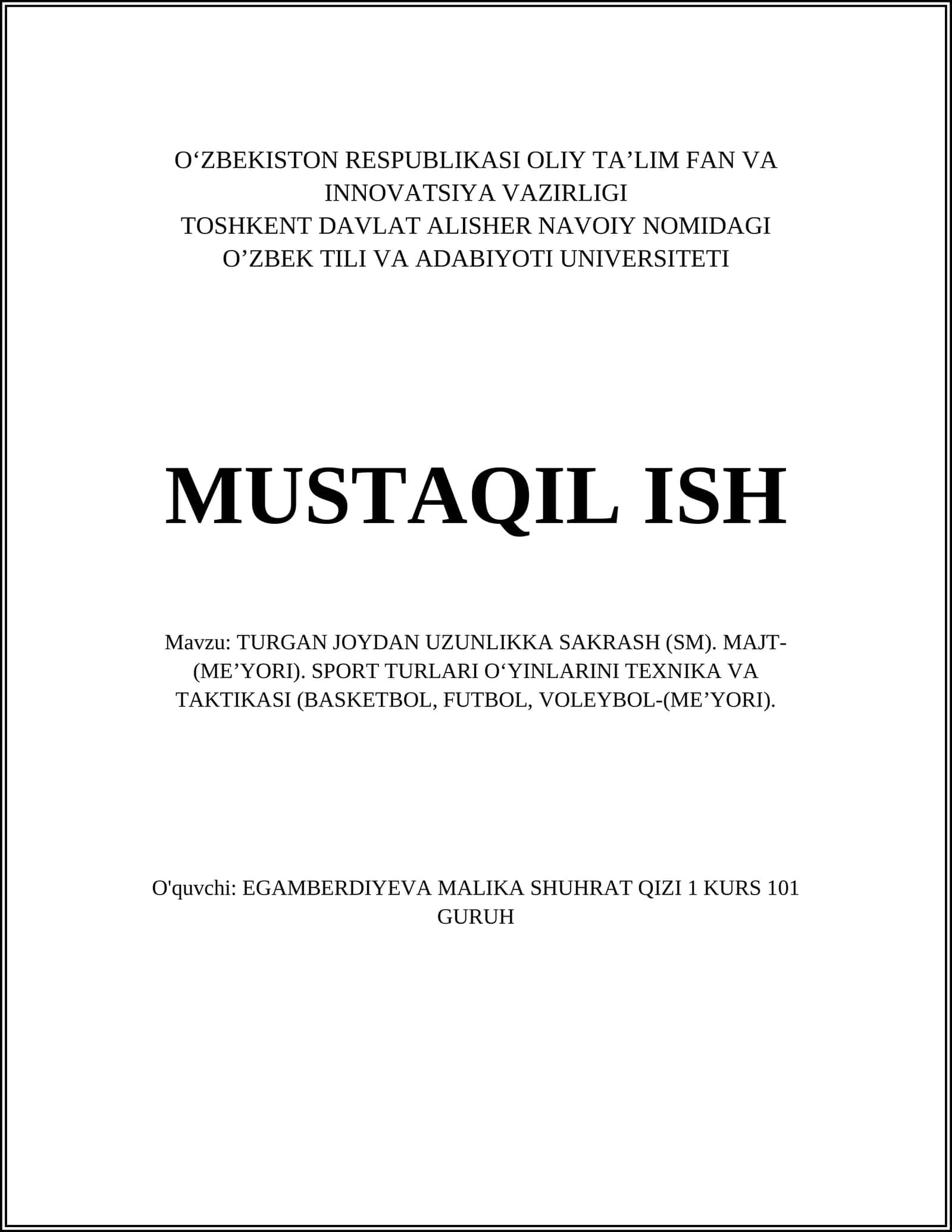 TURGAN JOYDAN UZUNLIKKA SAKRASH (SM). MAJT-(ME’YORI). SPORT TURLARI O‘YINLARINI TEXNIKA VA TAKTIKASI (BASKETBOL, FUTBOL, VOLEYBOL-(ME’YORI) 1