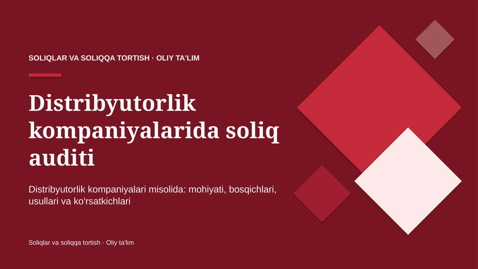 Soliqlar va soliqqa tortish · Oliy ta'lim 1