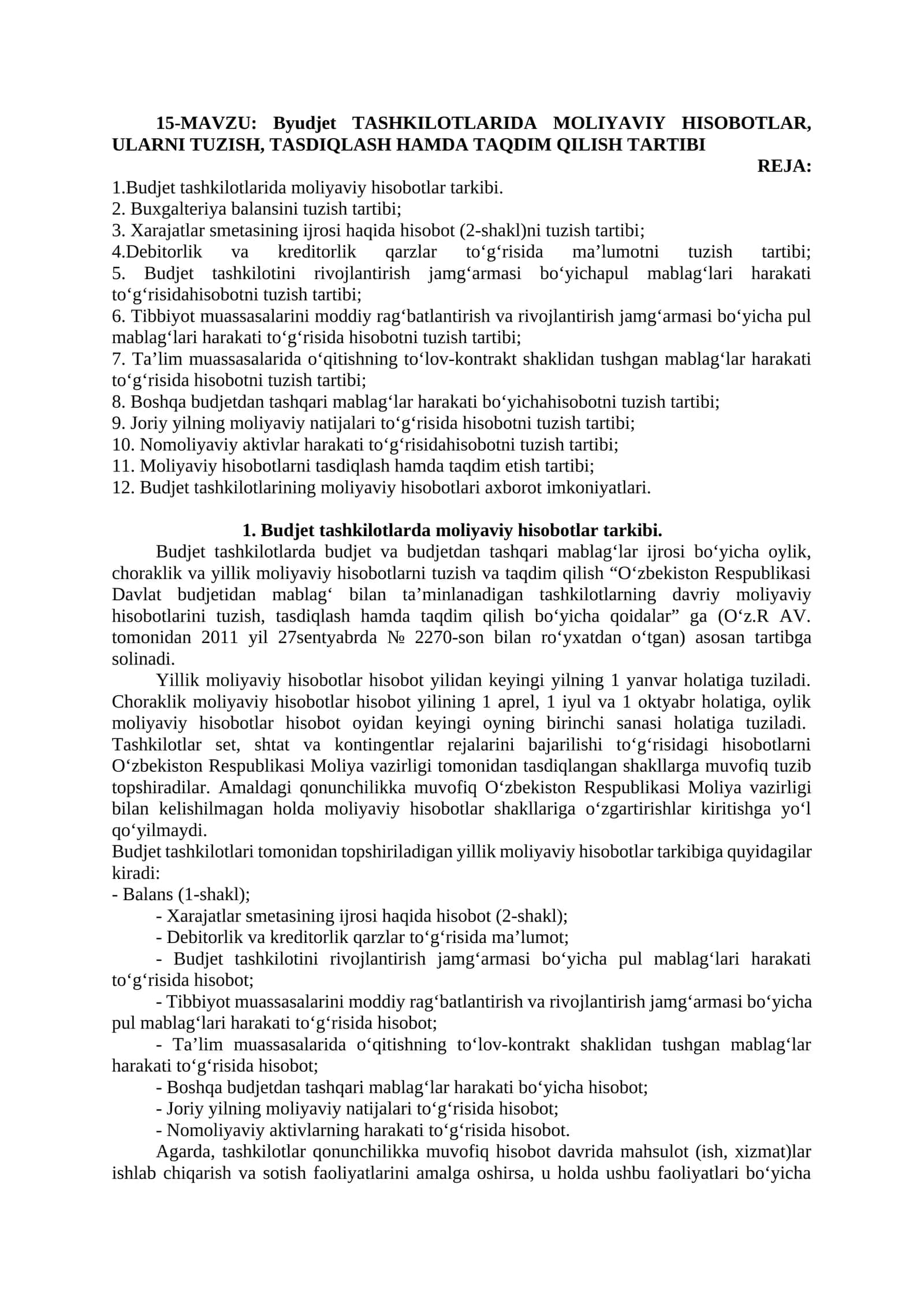 Byudjet TASHKILOTLARIDA MOLIYAVIY HISOBOTLAR, ULARNI TUZISH, TASDIQLASH HAMDA TAQDIM QILISH TARTIBI 1