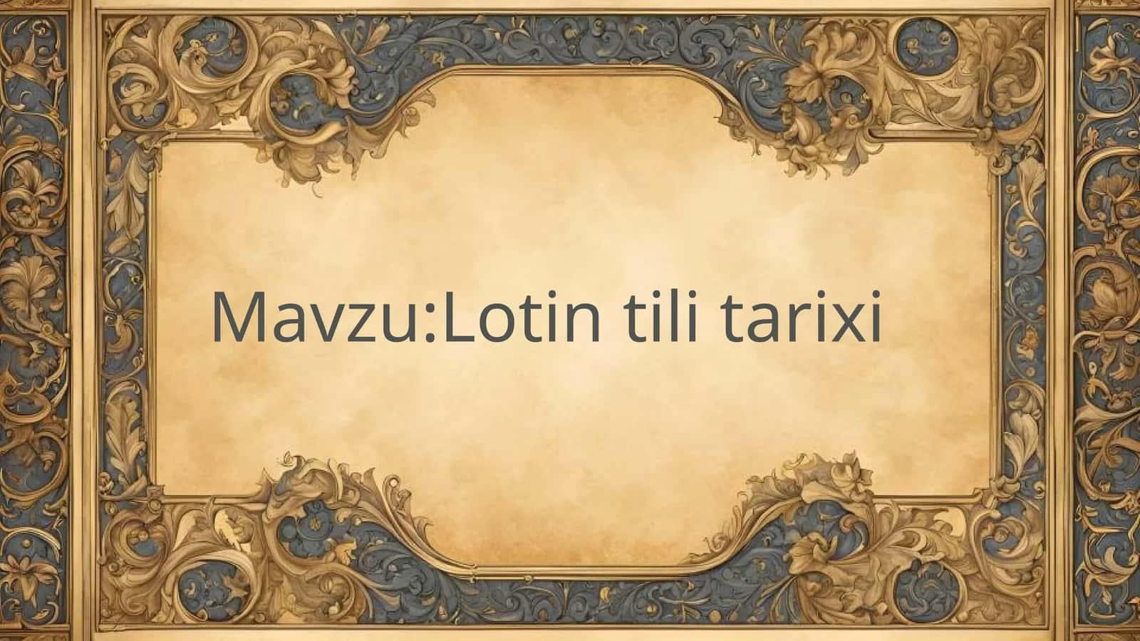 Lotin tili tarixi 1