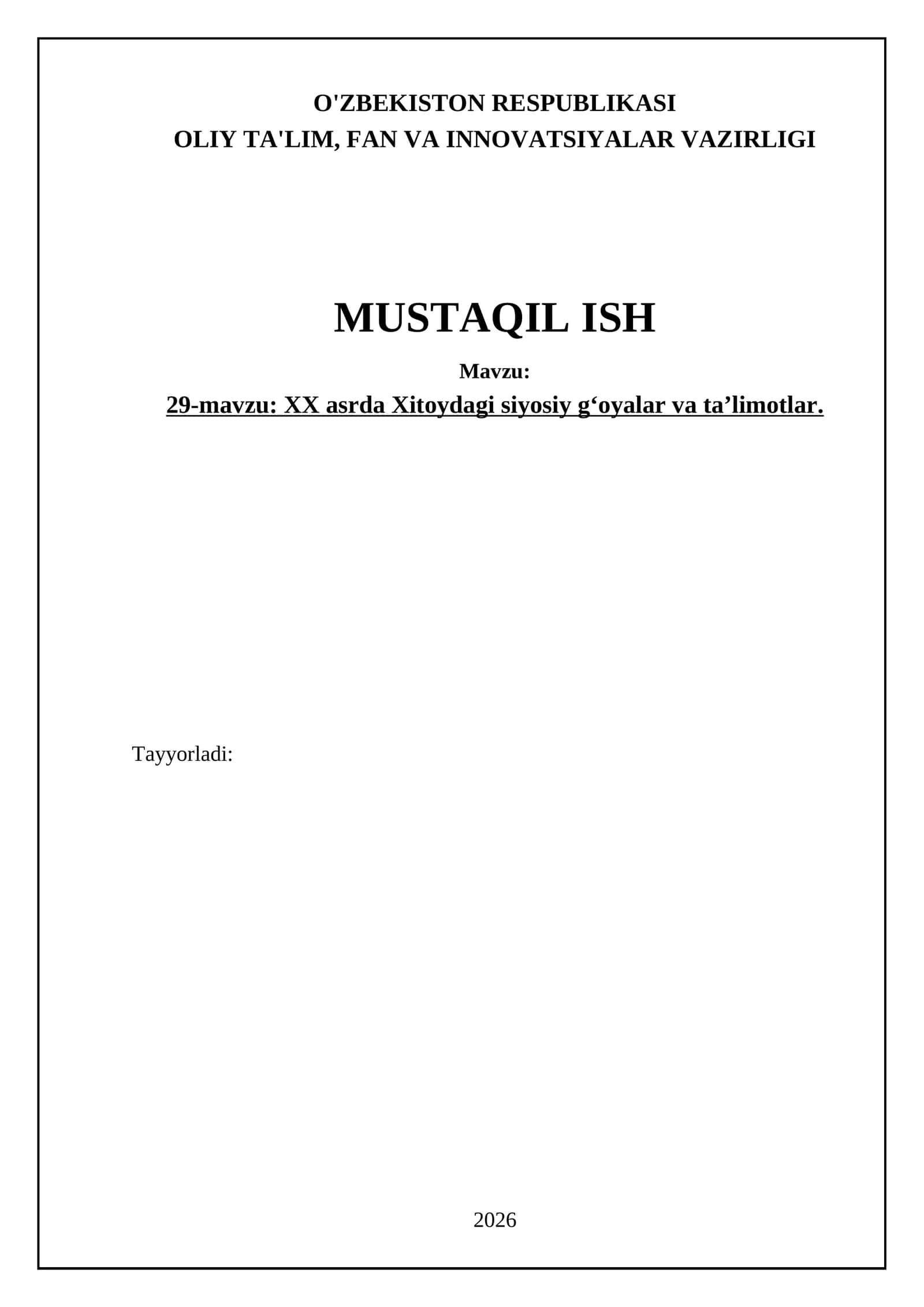 29-mavzu: XX asrda Xitoydagi siyosiy g‘oyalar va ta’limotlar 1