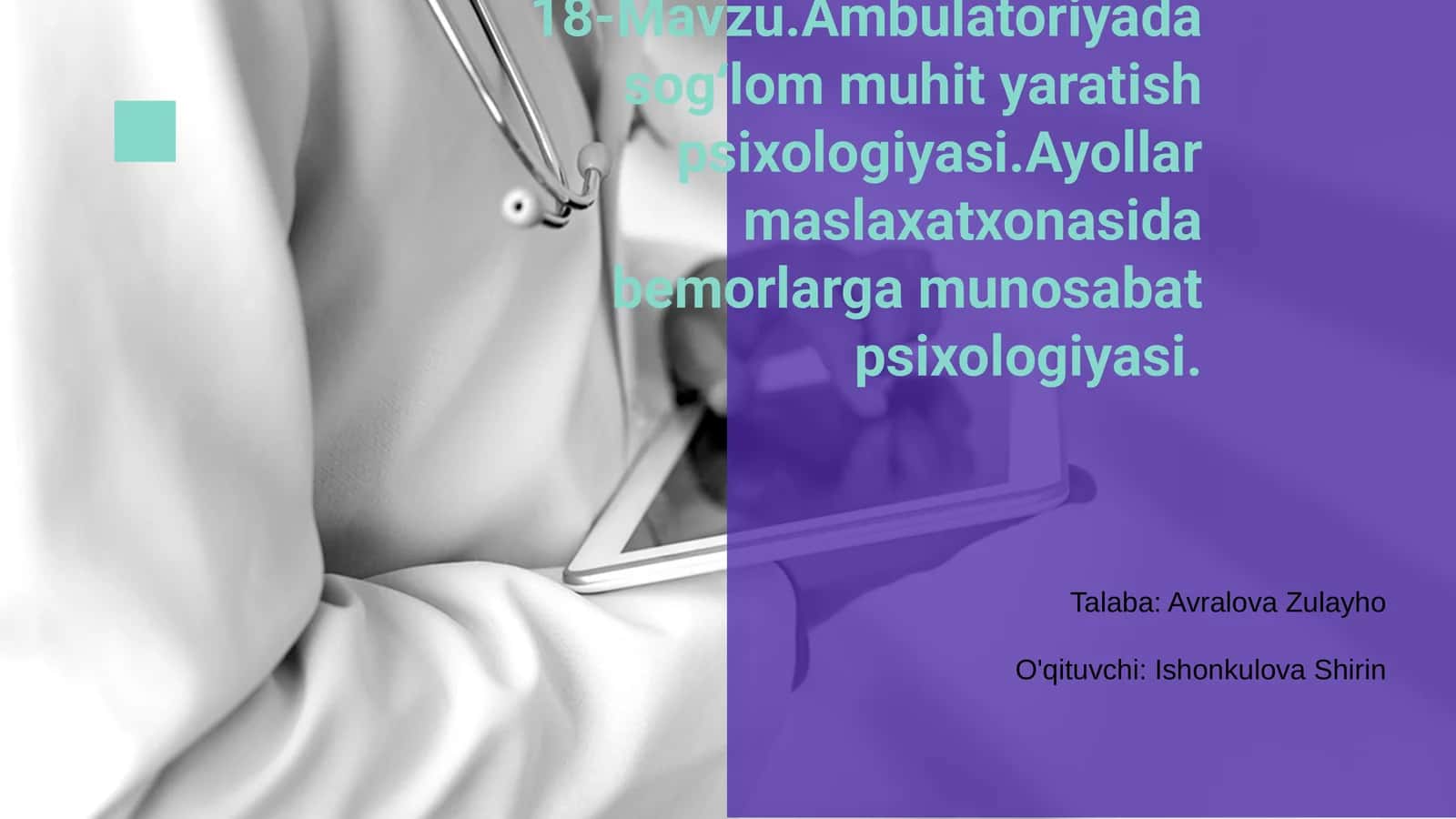Ambulatoriyada sogʻlom muhit yaratish psixologiyasi 1