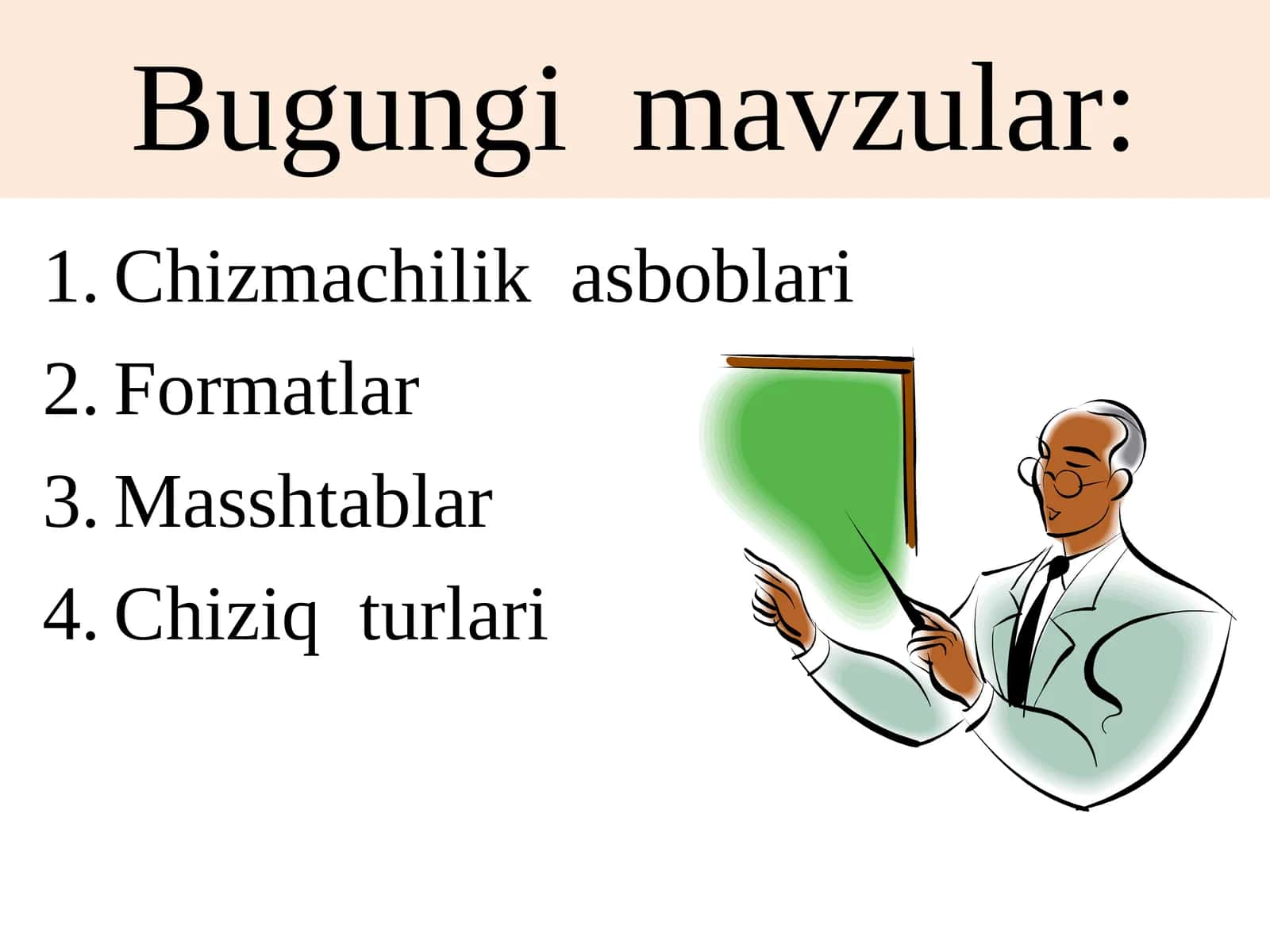 Chizmachilik asboblari 1